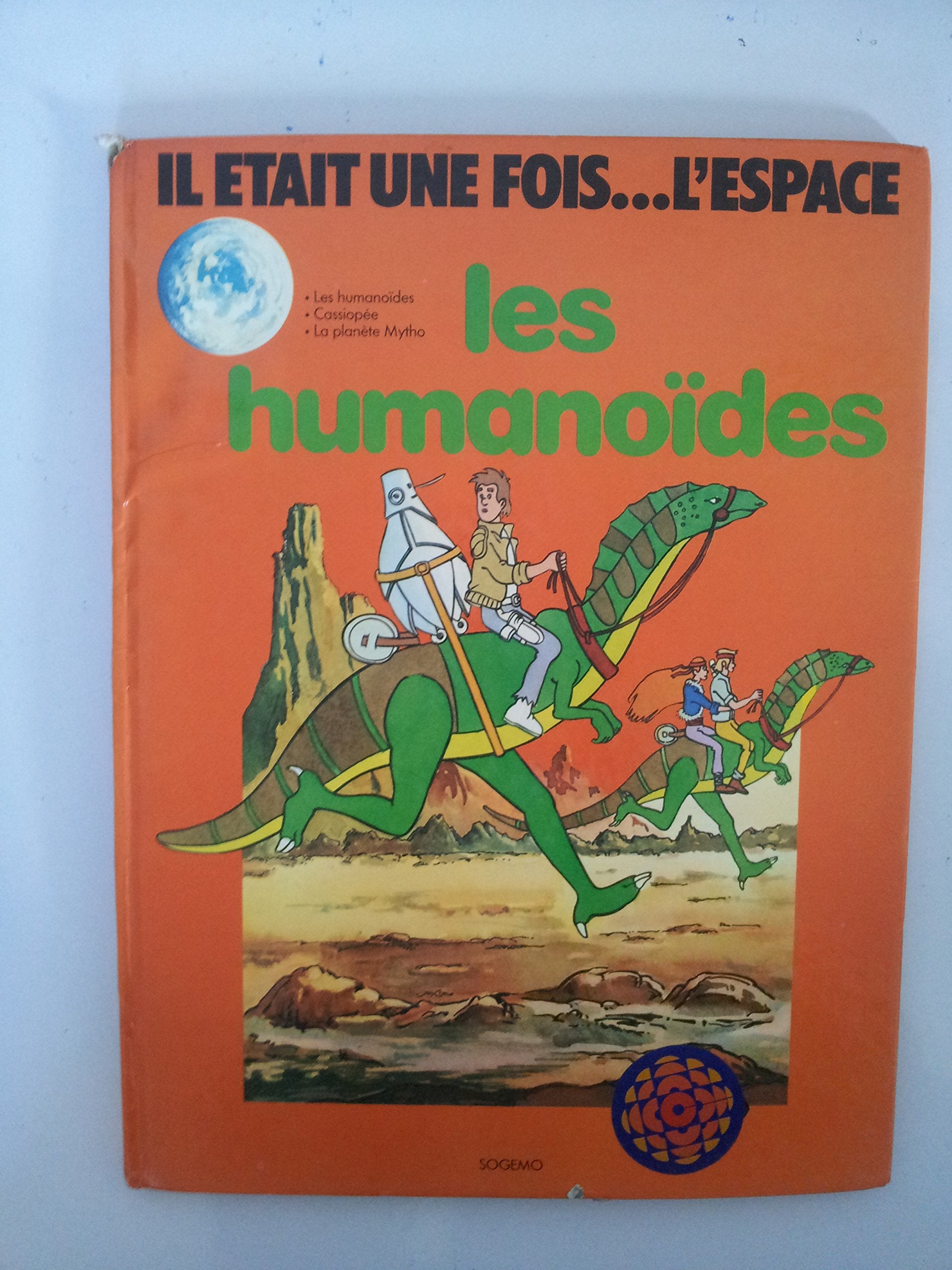 Il etait une fois... l'espace, les humanoides book