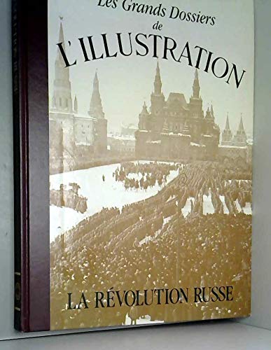 La Révolution russe: histoire d'un siècle 1843-1944 Books