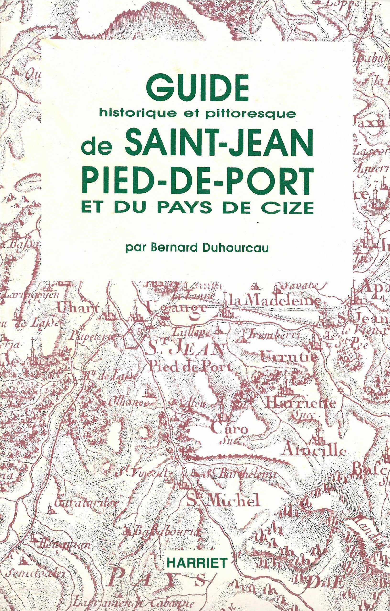 Guide de Saint-Jean-Pied-de-Port et du pays de Cize book