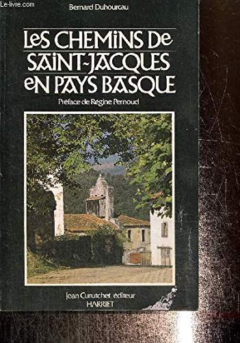 Les Chemins de Saint-Jacques en pays basque book