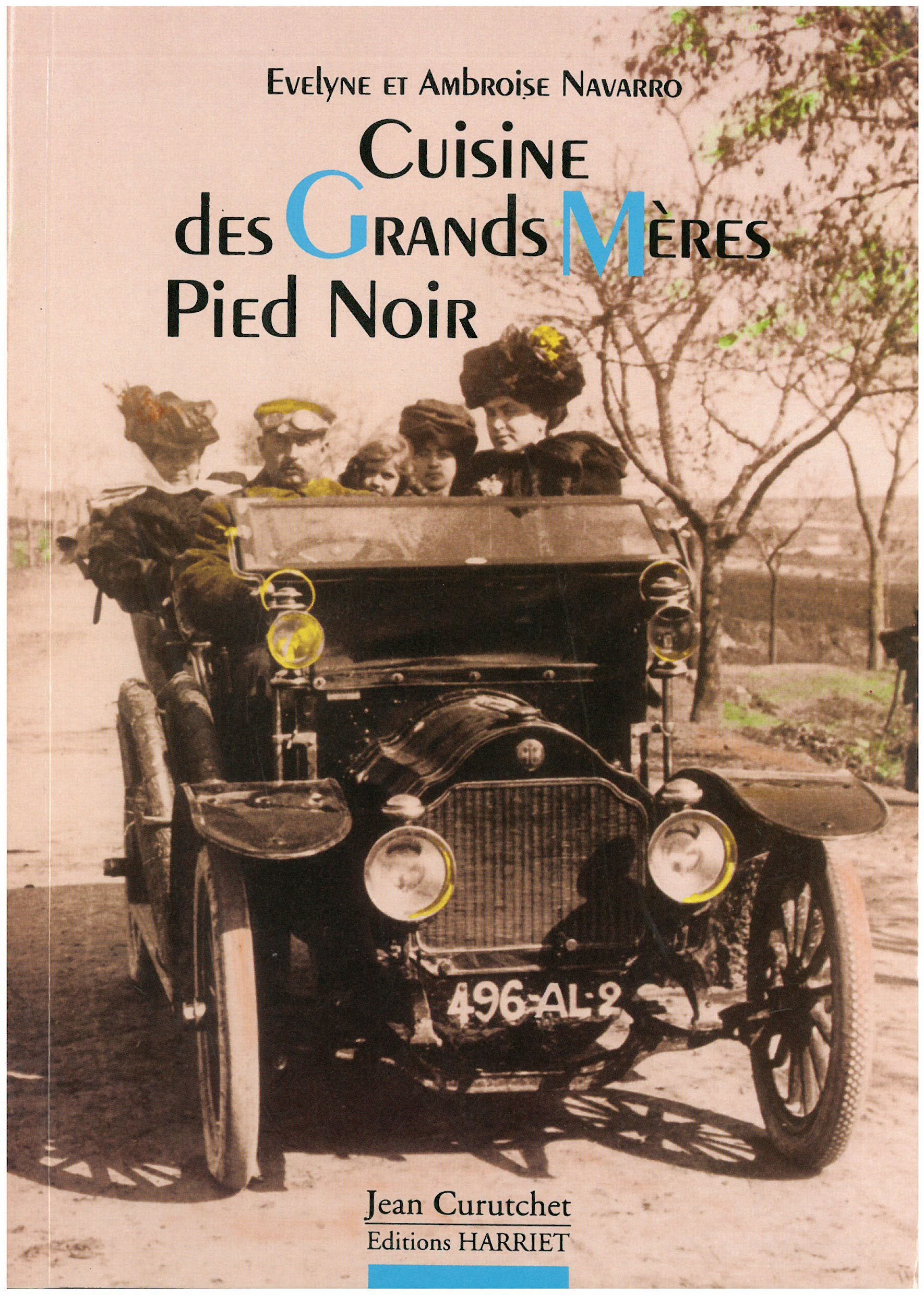 Cuisine des grands meres pied noir Books
