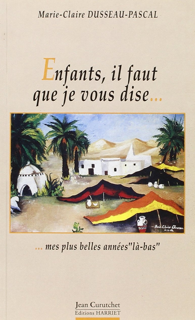 Enfants il faut que je vous dise book
