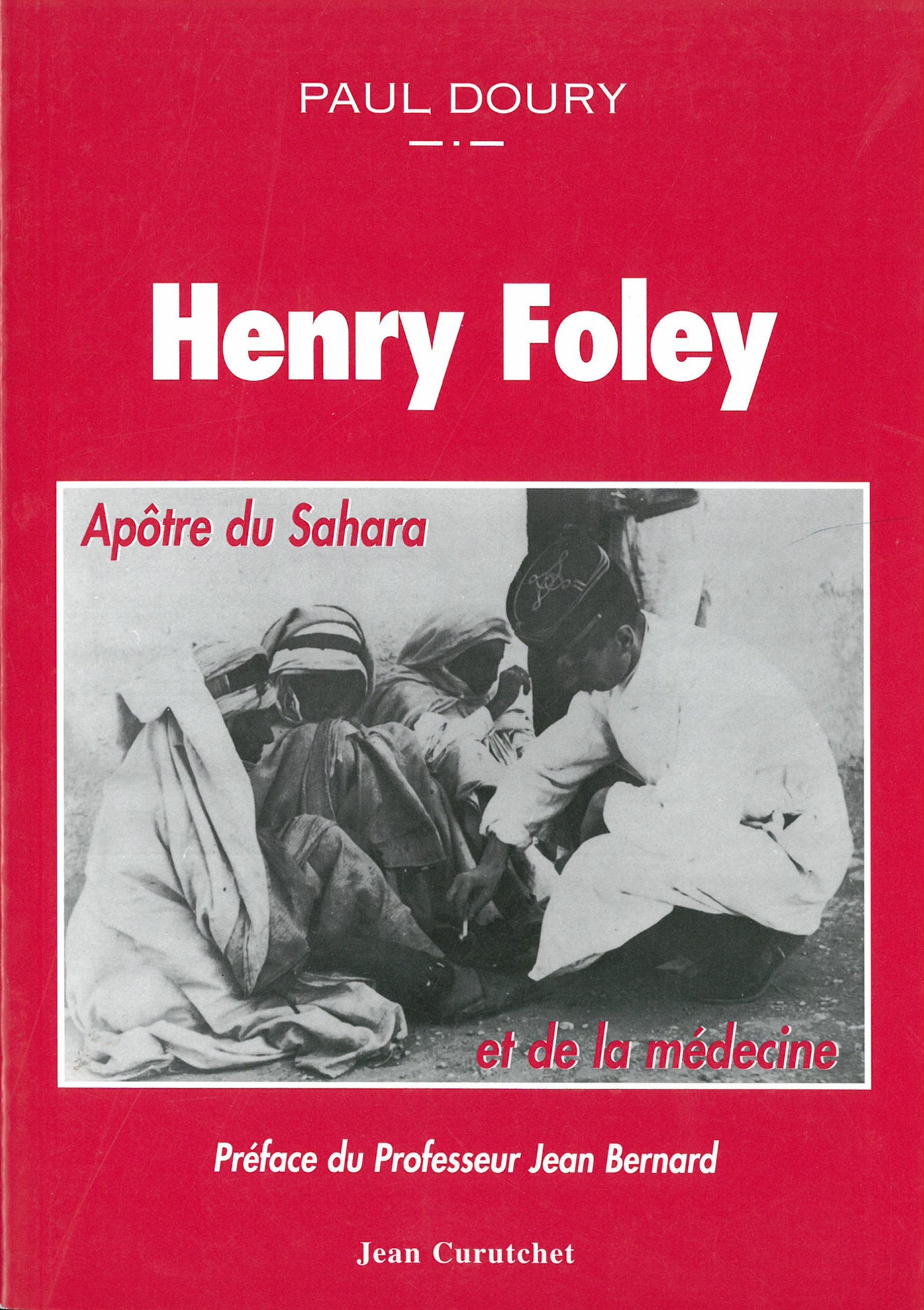 Henry Foley, apôtre du Sahara et de la médecine book