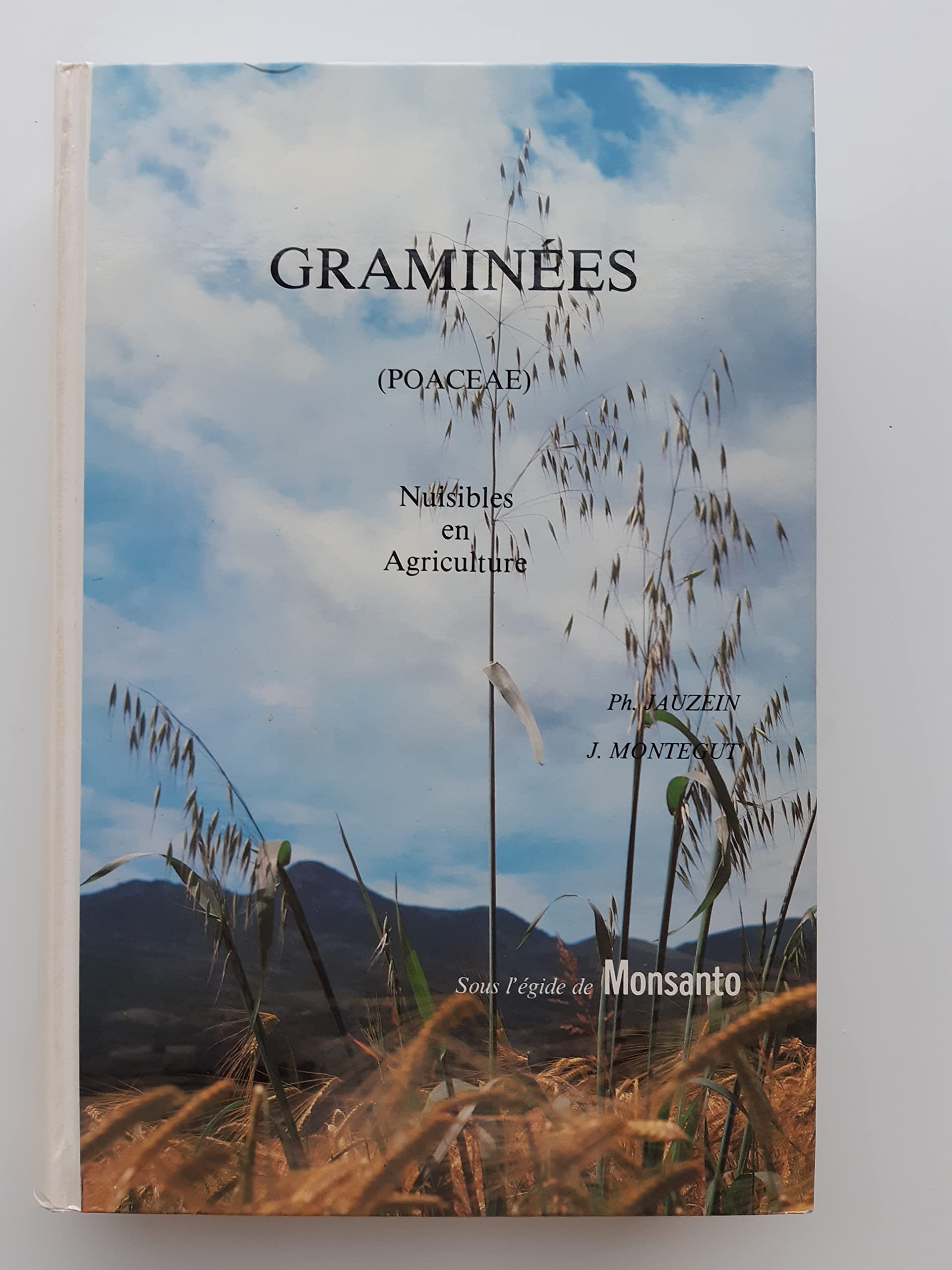 Graminées (poaceae) nuisibles en agriculture book