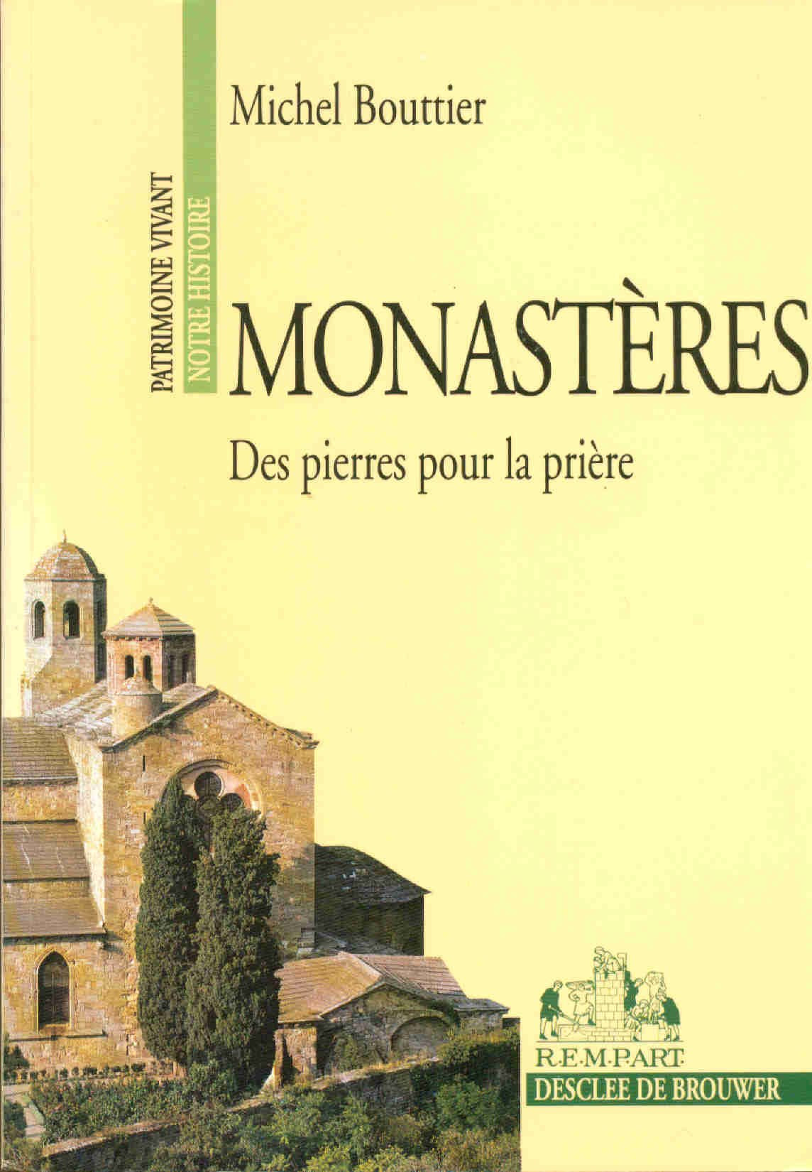 Monastères: Des pierres pour la prière book