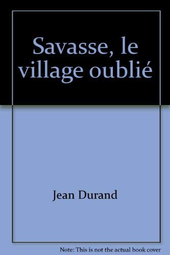 Savasse, le village oublié book