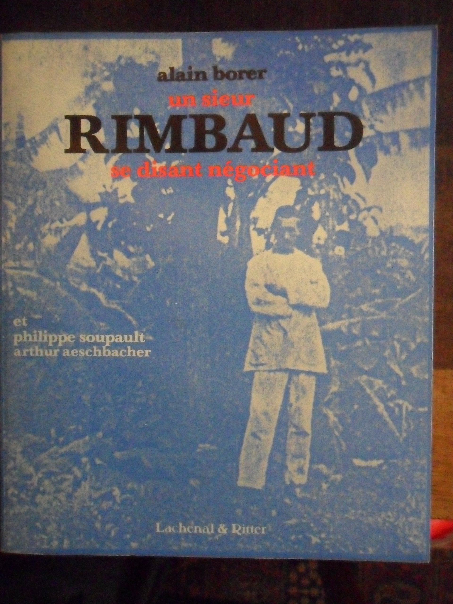 Un sieur rimbaud se disant negociant book