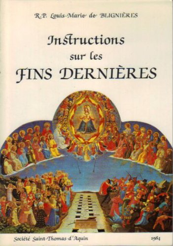 Instructions sur les fins dernières book