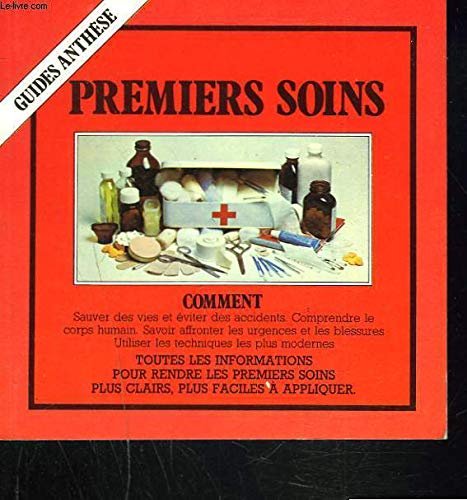 Premiers soins (Guides Anthèse) book
