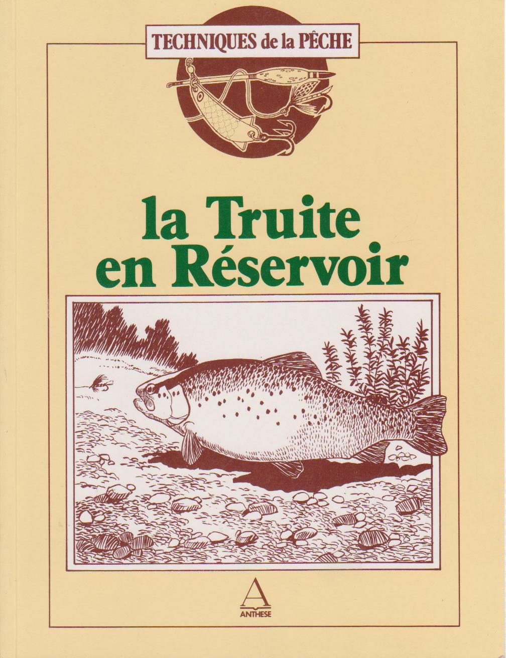 LA TRUITE EN RESERVOIR Books