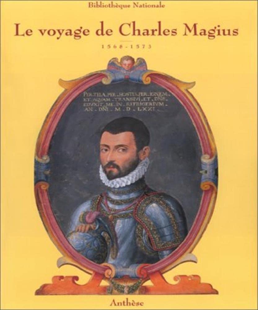Le Voyage de Charles Magius : 1568-1573 Books