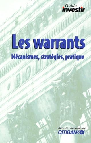 LES WARRANTS.: Mécanismes, stratégies, pratique book