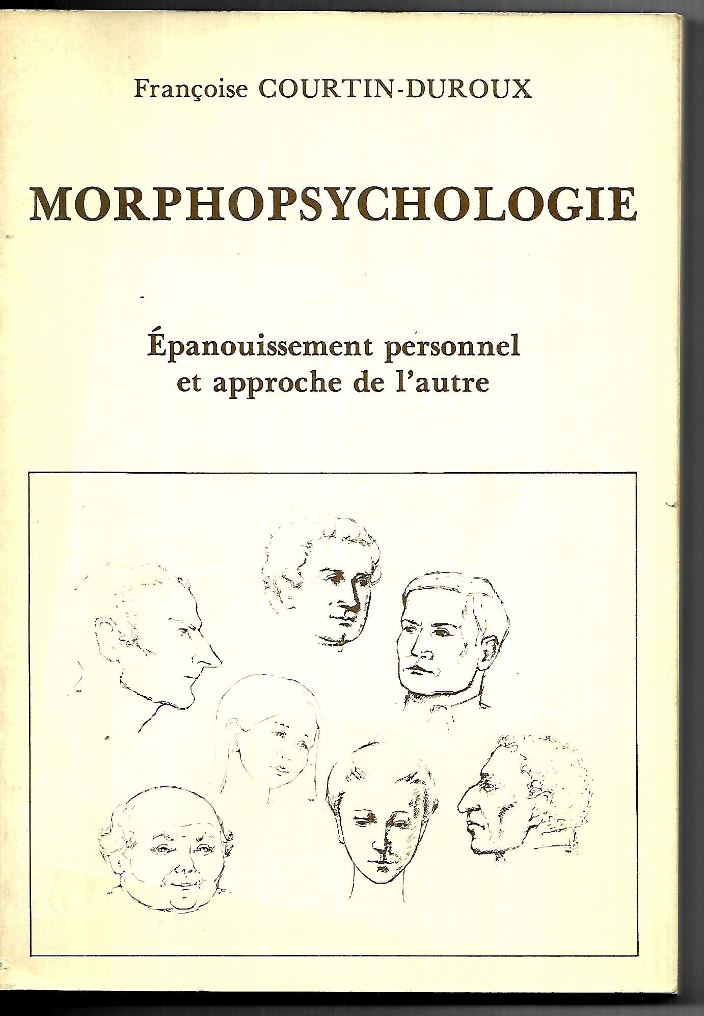 Morphopsychologie : épanouissement personnel et approche de l'autre book