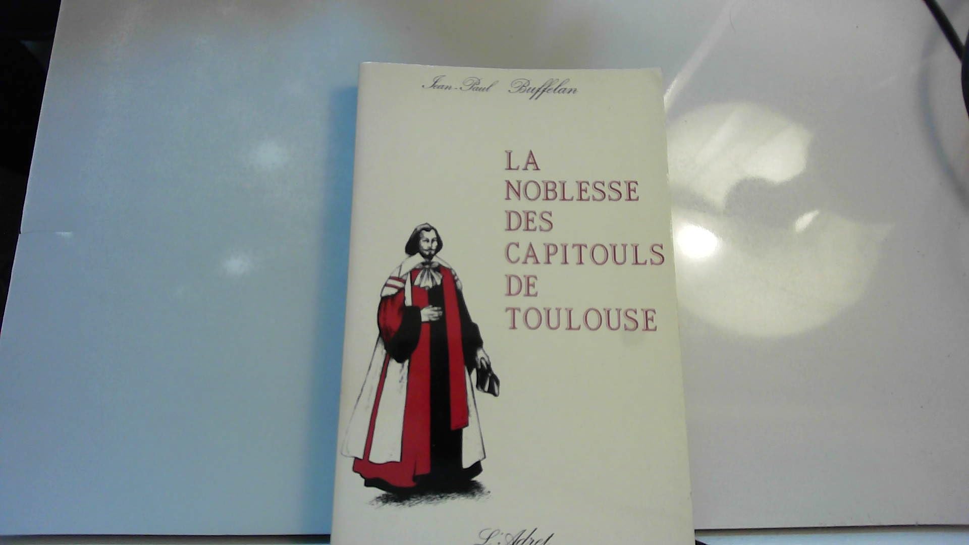 La noblesse des capitouls de toulouse book