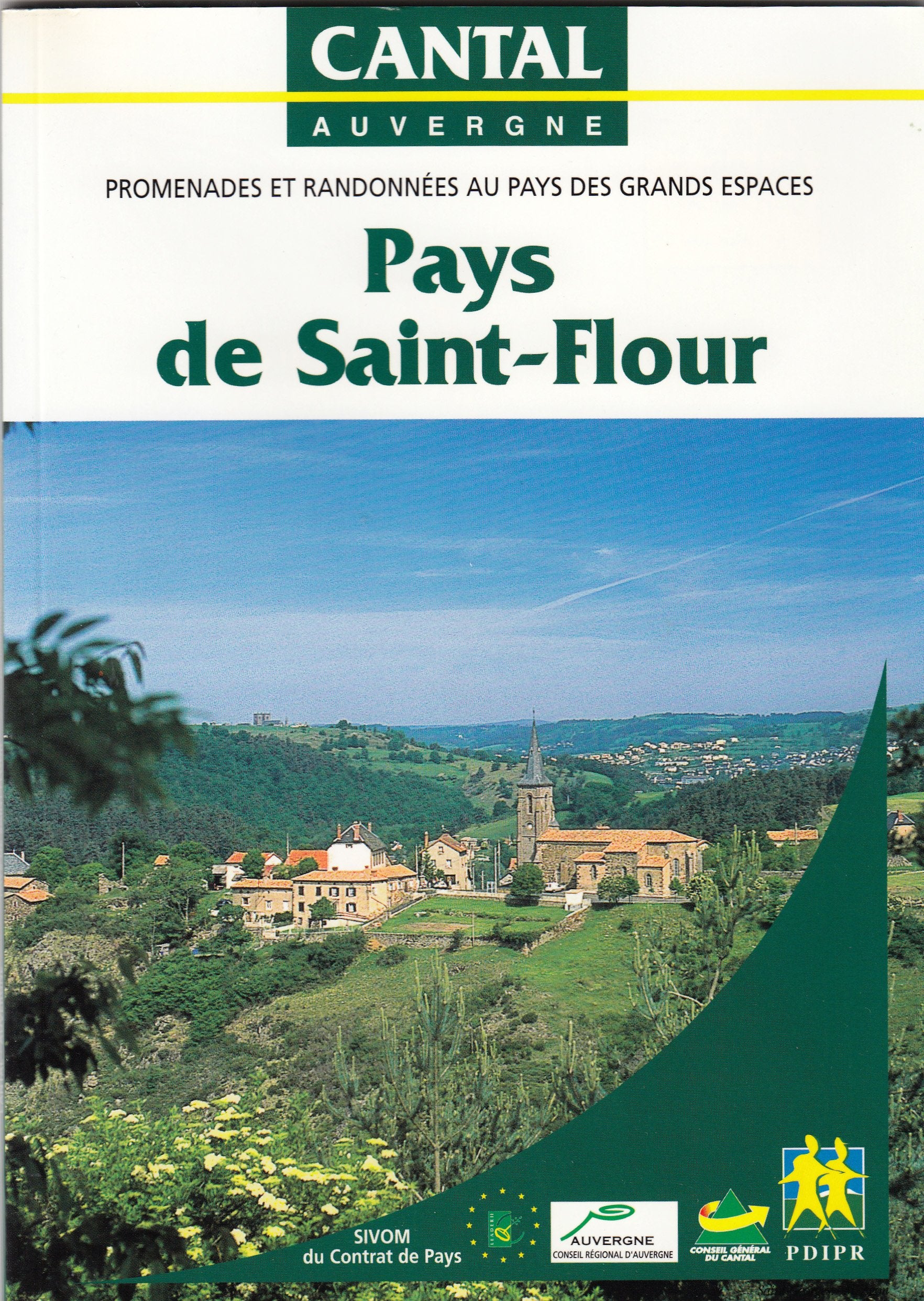 Pays de Saint-Flour : Cantal Auvergne (Promenades et randonnées au pays des grands espaces) book