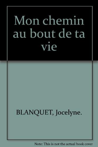 Mon chemin au bout de ta vie book