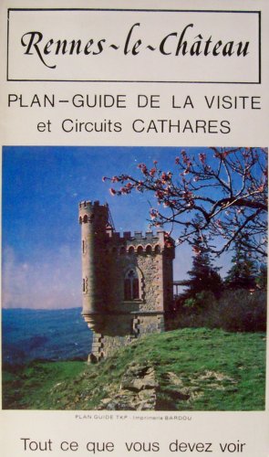 Rennes-le-Château : Plan-guide de la visite et circuits cathares Books