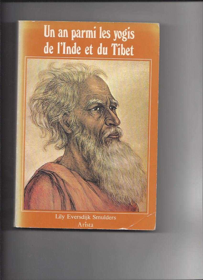 Un an parmi les yogis de l'Inde et du Tibet Books
