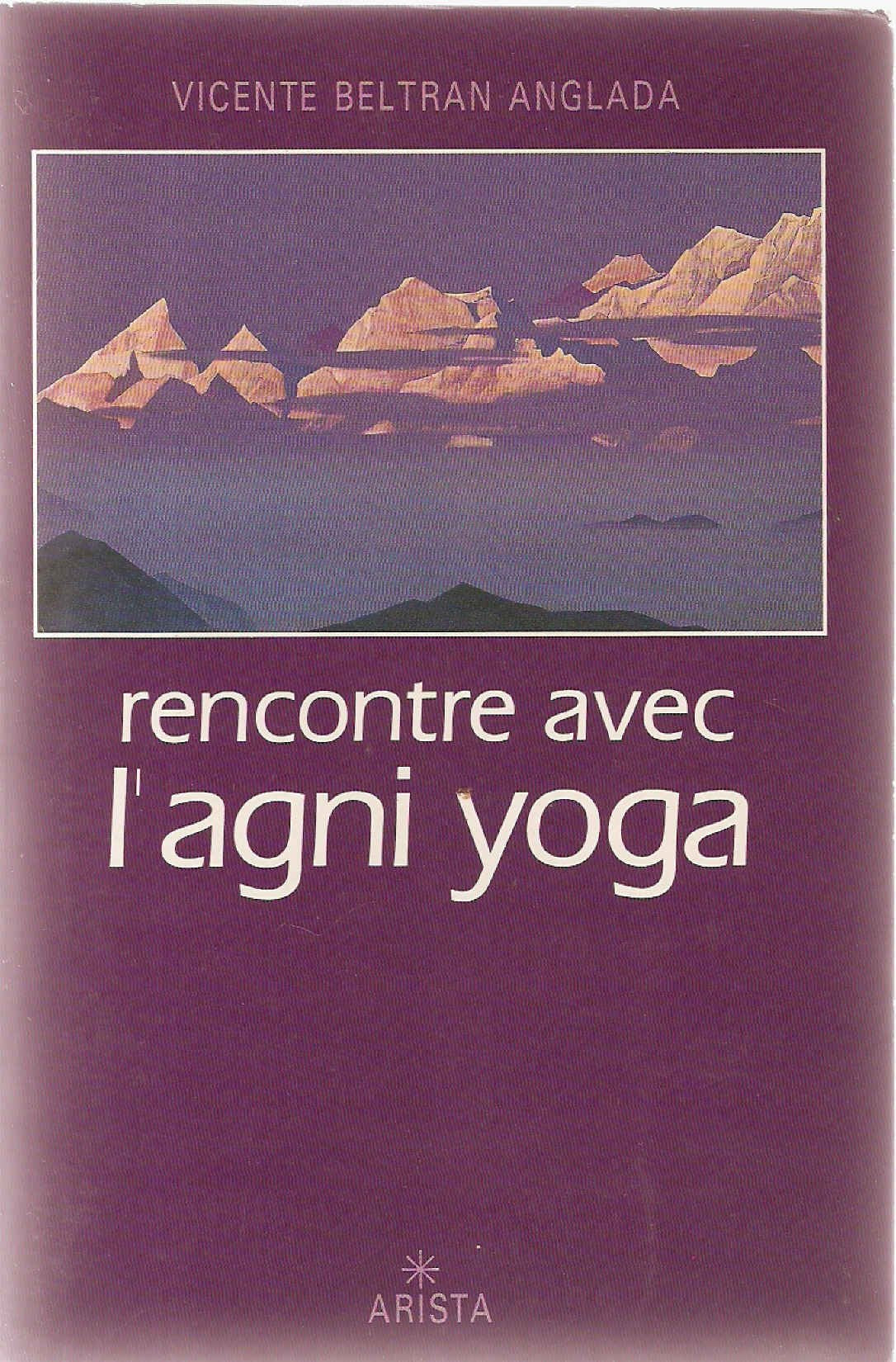 Rencontre avec l'agni yoga Lifestyle