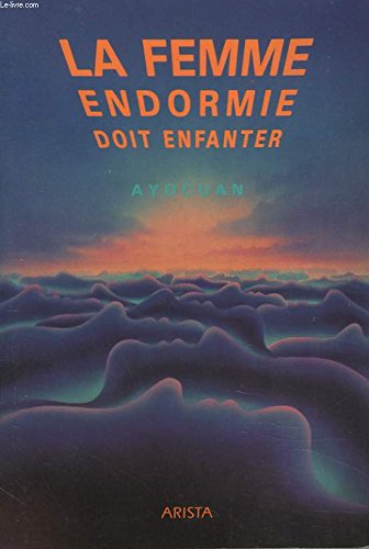 La femme endormie doit enfanter Books
