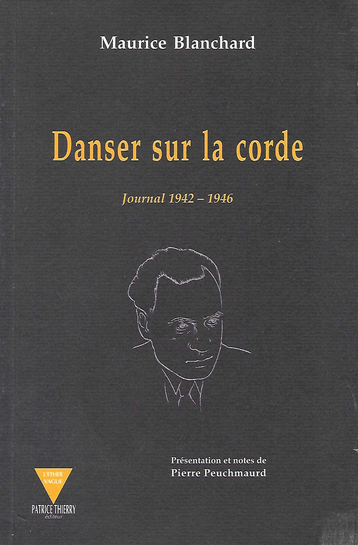 Danser sur la corde (0000): Journal 1942-1946 Contemporary literature