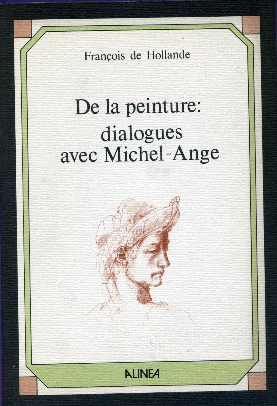 De la peinture : dialogue avec michel ange (Domaine Italien) Books