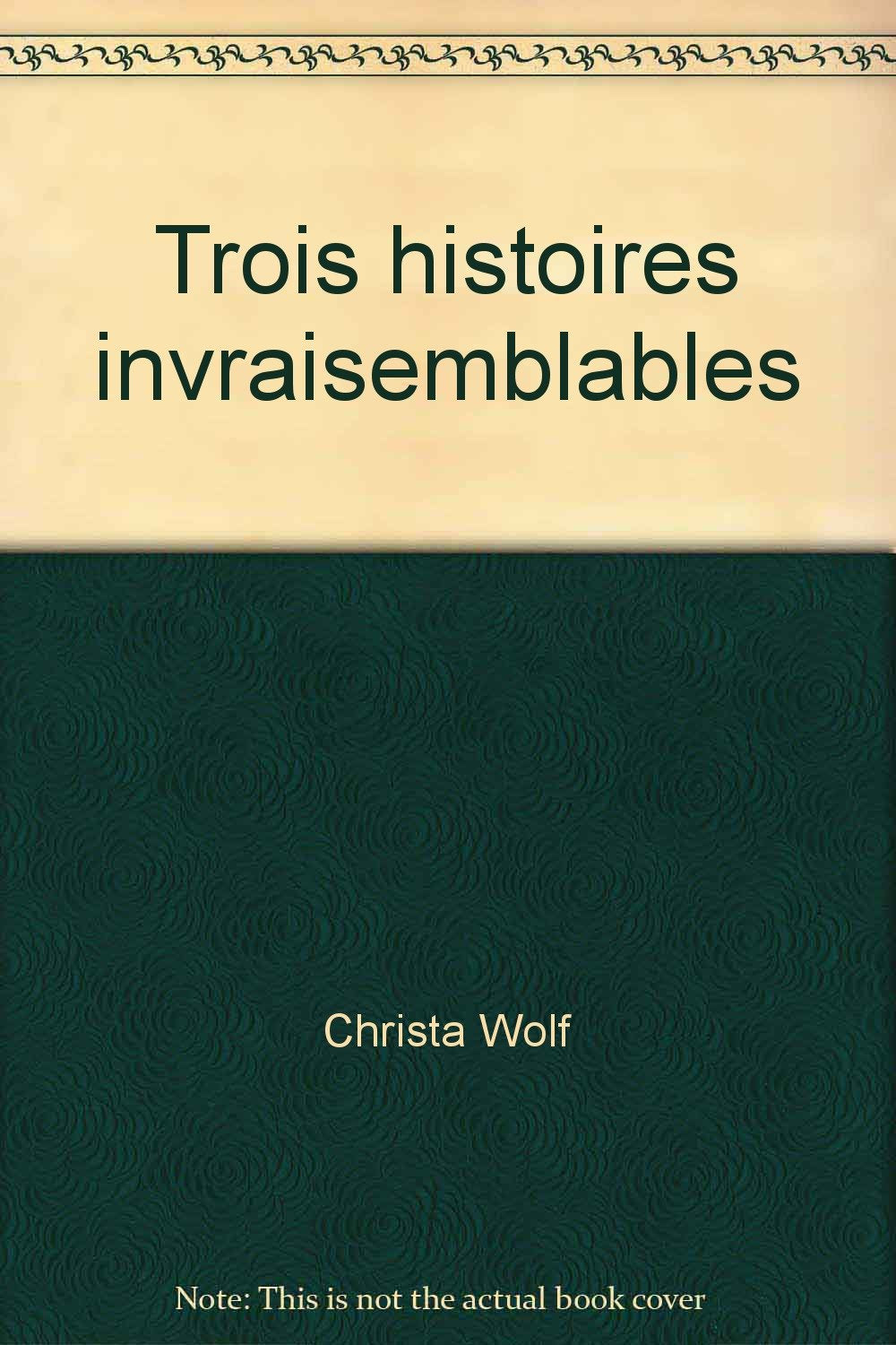 Trois histoires invraisemblables (Domaine Alleman) Books