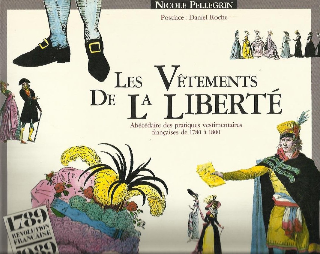 Les vetements de la liberte / abecedaire des pratiques vestimentaires en France de 1780 a 1800 (Histoire et Doc) Books
