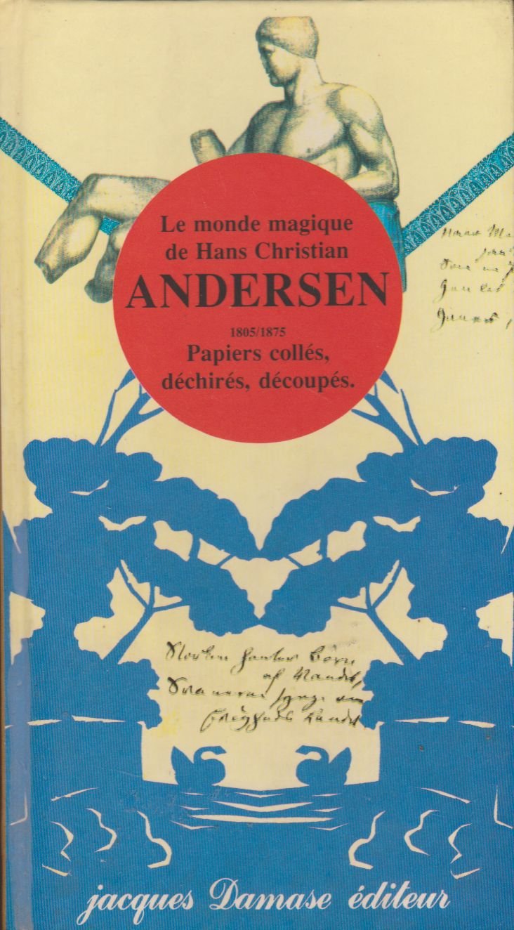 Le monde magique de hans christian andersen 1805-1875 Books