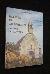 Eglises et chapelles du Pays de Lanvaux Books