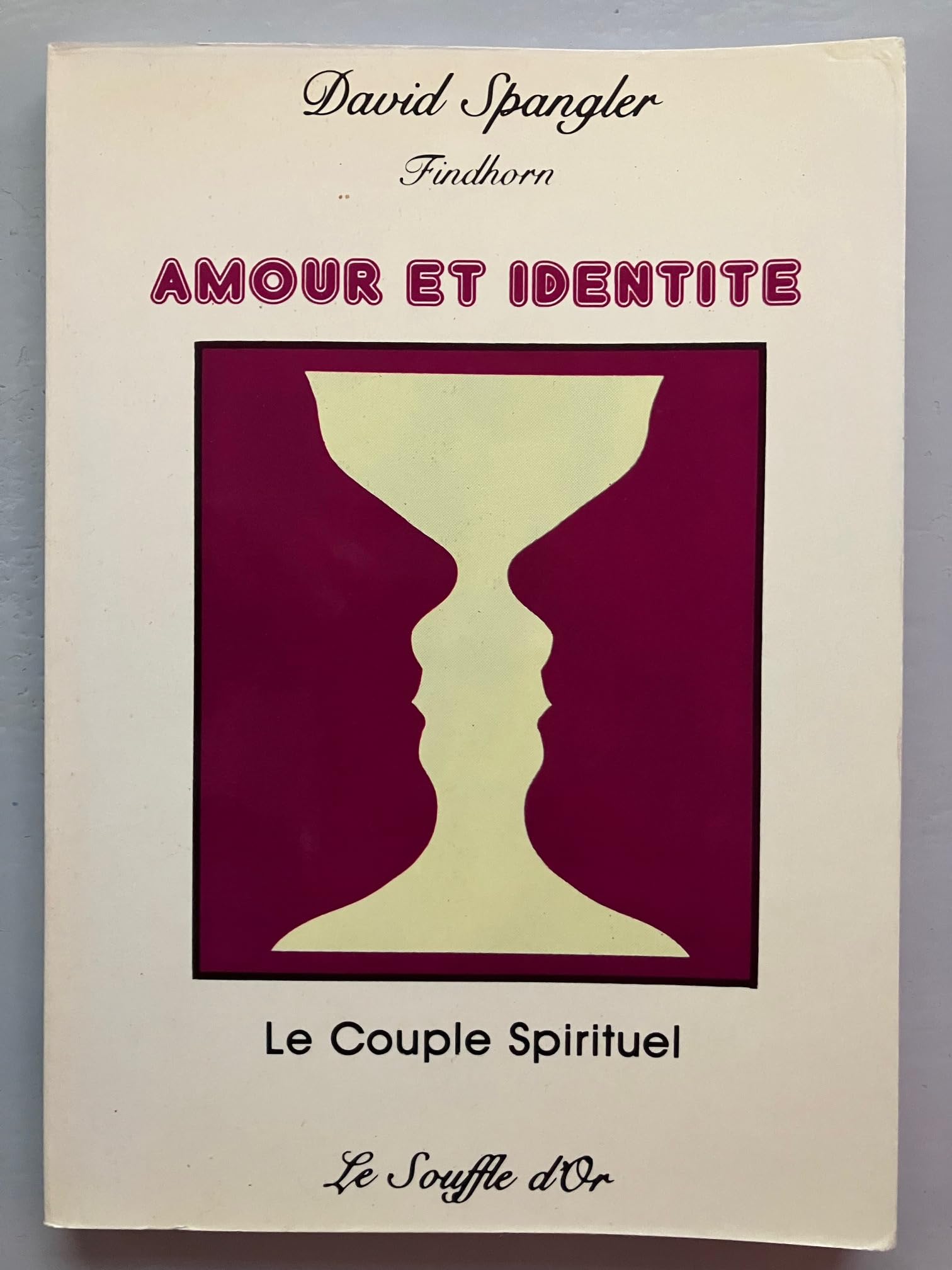 Amour et Identite Le couple Spiritual Books
