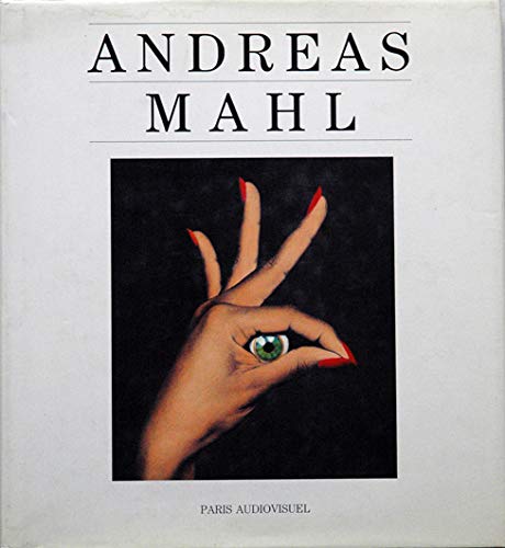 Andreas Mahl: Espace photo, Paris, [9 février-14 mars 1993 Books