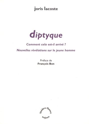 Diptyque: Comment cela est-il arrivé ? Nouvelles révélations sur le jeune homme Books