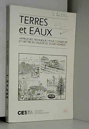 Terres et eaux : Rapport du Groupe de travail Valorisation agronomique des zones humides book