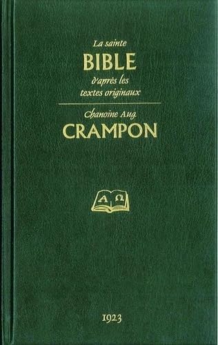La Sainte Bible: Crampon Religion & Esotericism