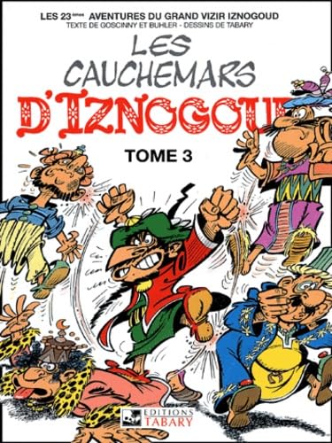 Les Cauchemars d'Iznogoud: Tome 3 Manga