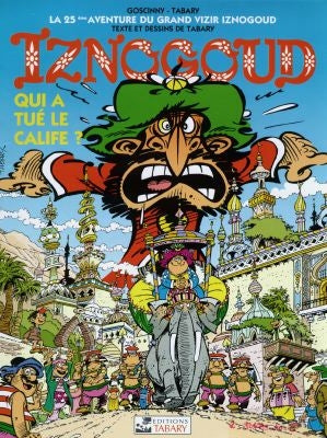 Les aventures du grand vizir Iznogoud. Vol. 25. Qui a tué le calife ? Manga