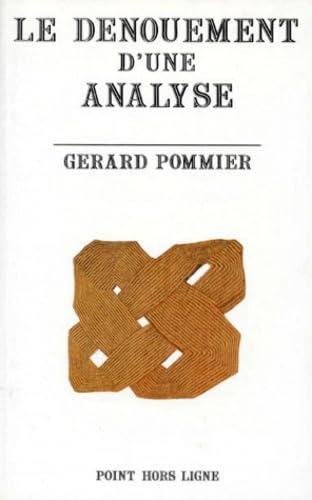 Product Image: Le Dénouement d'une analyse
