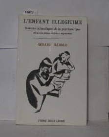 L'Enfant illégitime : sources talmudiques de la psychanalyse Books