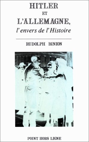 Hitler et l'Allemagne : l'envers de l'histoire Psychology