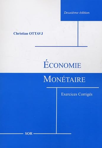 Economie monétaire: Exercices corrigés book