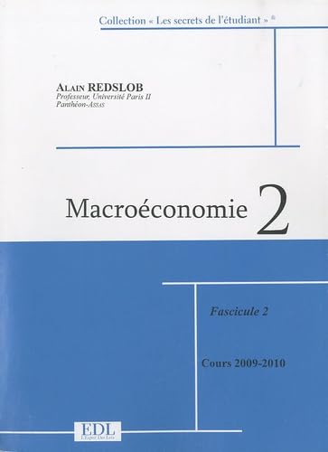 Macroéconomie 2: Fascicule 2 en 2 volumes book