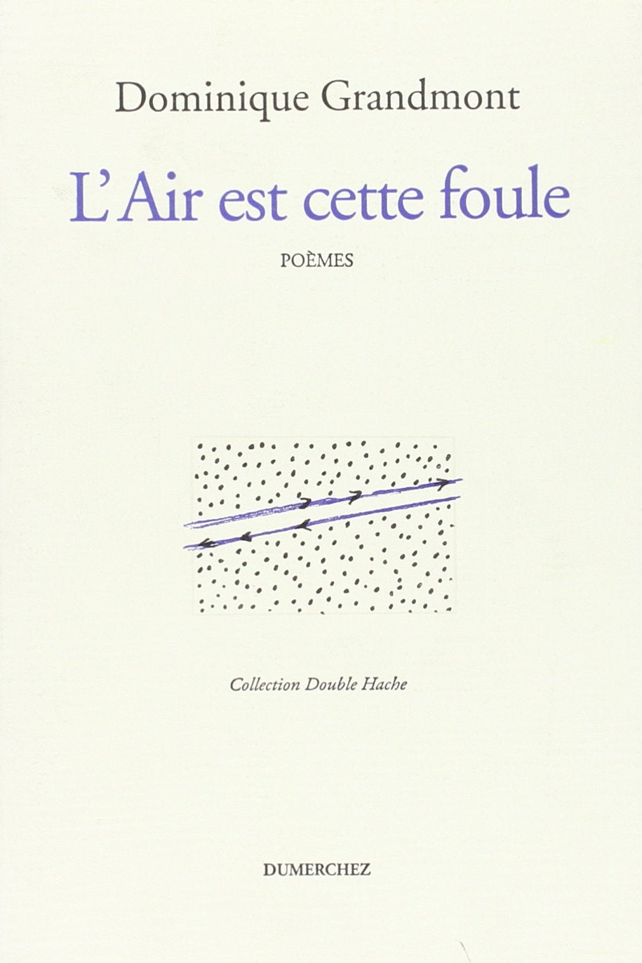 L'air est cette foule book