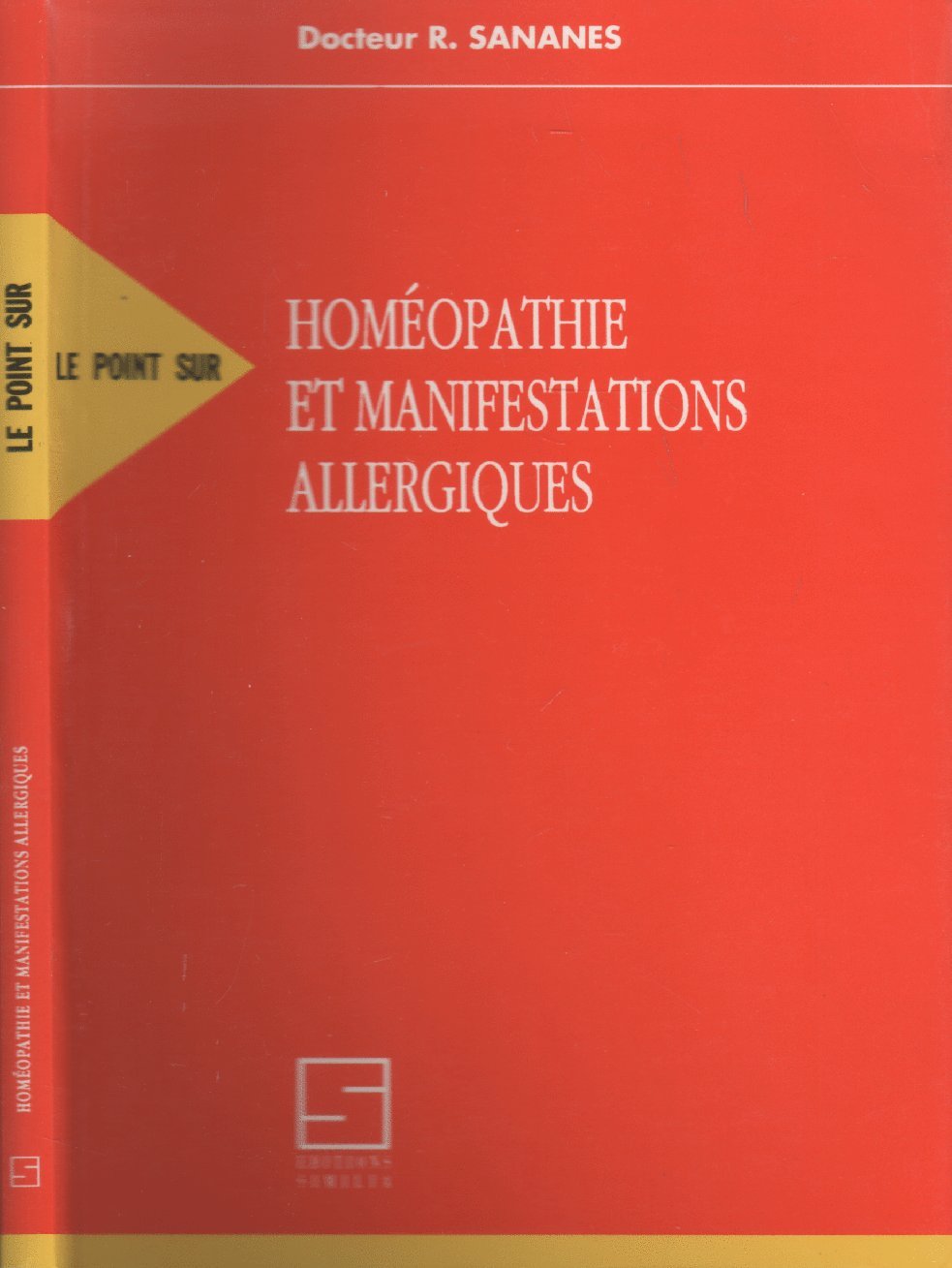 Homeopathie Et Manifestations Allergiques Books