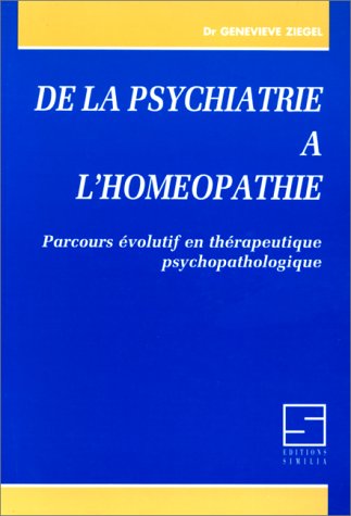 De la psychiatrie à l'homéopathie Books