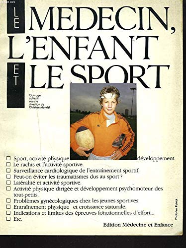 Le Médecin, l'enfant et le sport Books