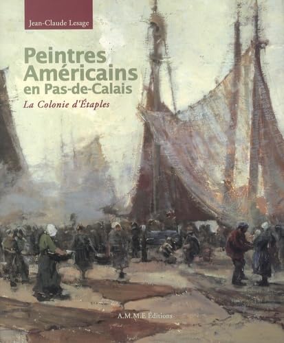 Peintres américains en Pas-de-Calais: La colonie d'Etaples book