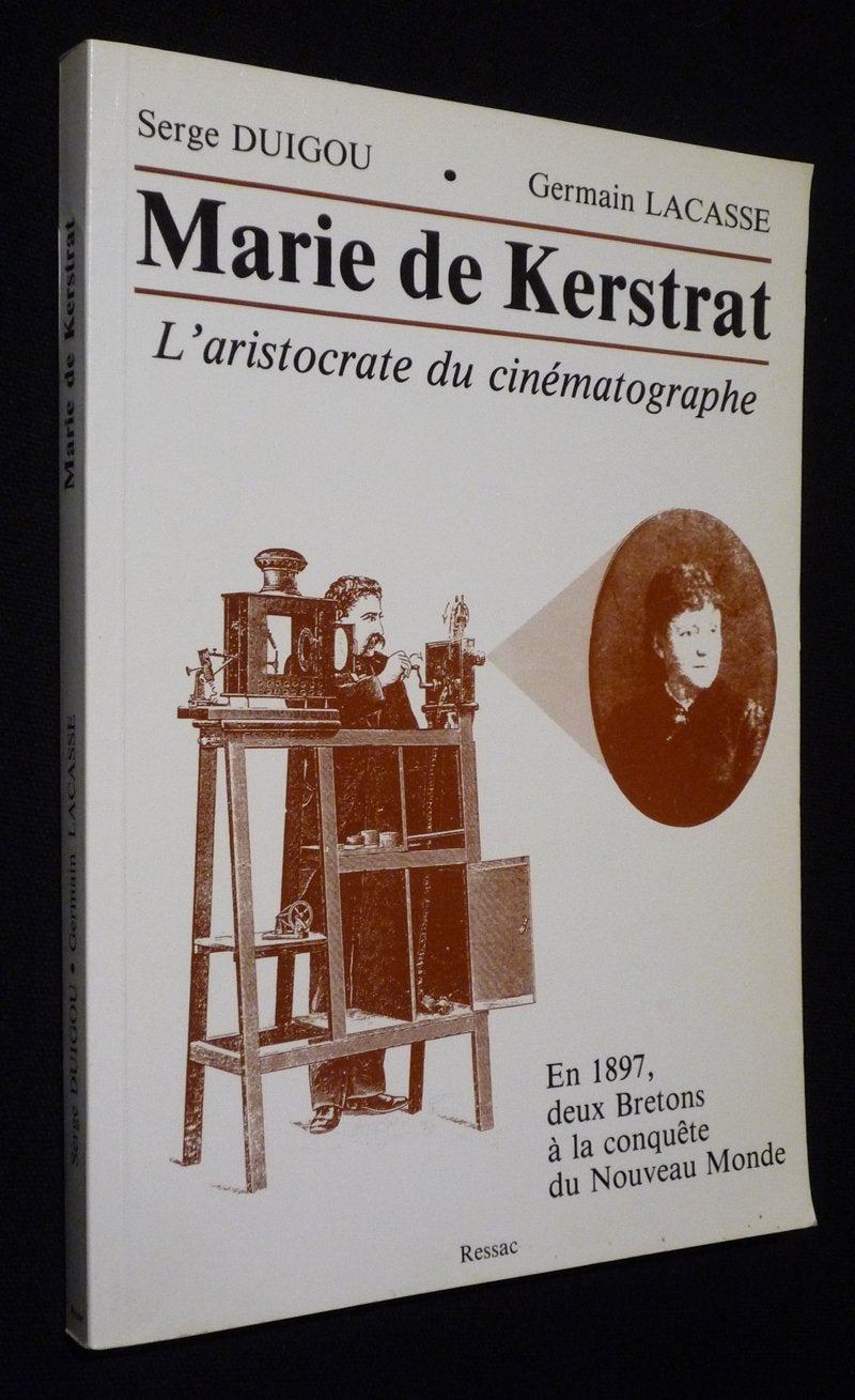 Marie de Kerstrat, l'aristocrate du cinématographe book