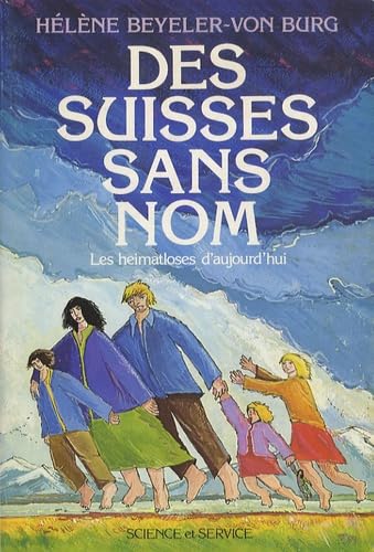 Des Suisses sans nom : Les Heimatloses d'aujourd'hui Books