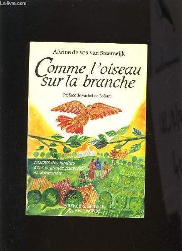 Comme l'oiseau sur la branche. histoire des familles dans la grande pauvreté en book